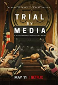 Trial by Media S01E01