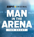 Man in the Arena: Tom Brady S01E01