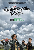 Reservation Dogs S02E01