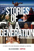 Stories of a Generation - with Pope Francis S01E03