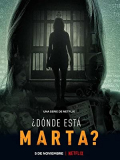 Where is Marta? S01E01