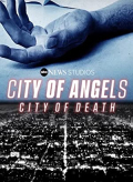 City of Angels, City of Death S01E06