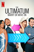 The Ultimatum: Marry or Move On S01E07