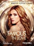 Famous in Love S01E06