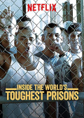 Inside the World's Toughest Prisons S06E01