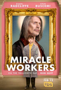 Miracle Workers S02E09