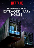 The World's Most Extraordinary Homes S02E05