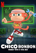 Chico Bon Bon: Monkey with a Tool Belt S04E05